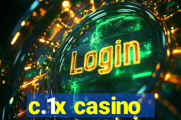 c.1x casino