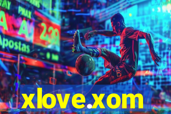 xlove.xom