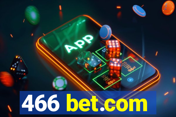 466 bet.com