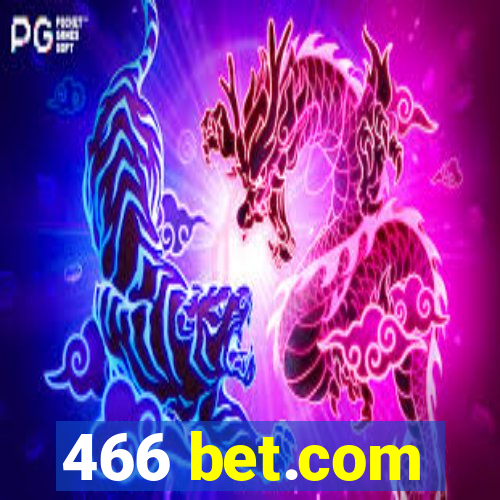 466 bet.com