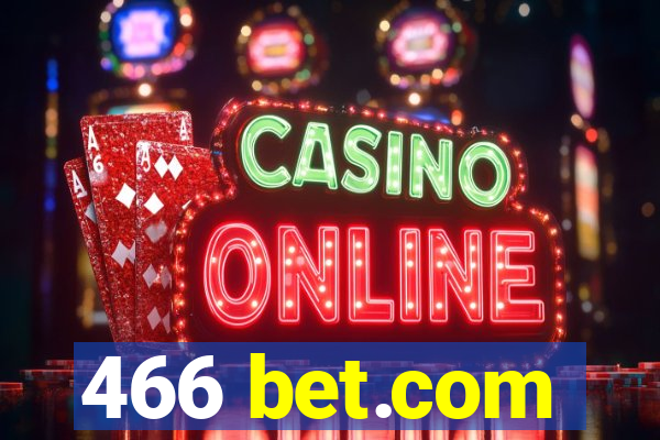 466 bet.com