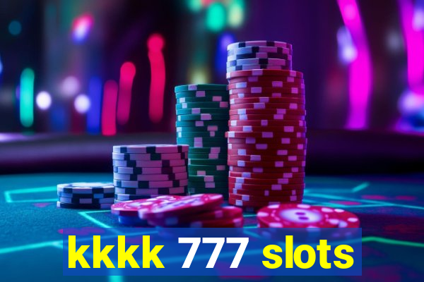 kkkk 777 slots