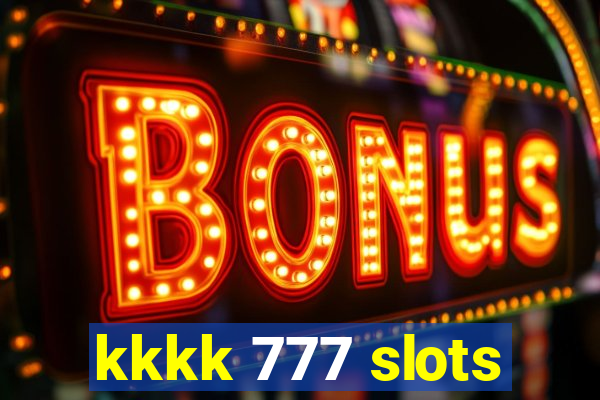 kkkk 777 slots