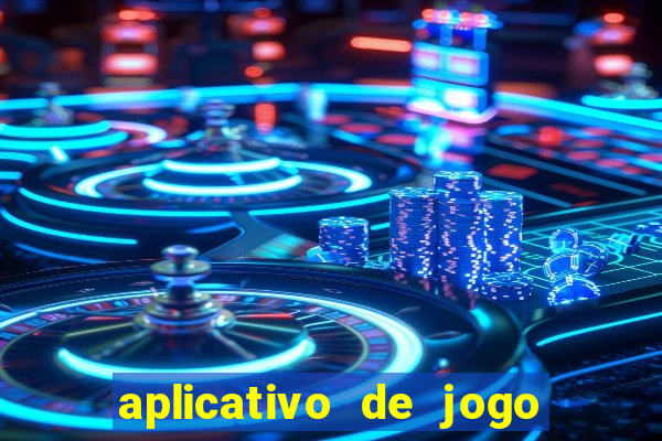 aplicativo de jogo que ganha dinheiro de verdade no pix