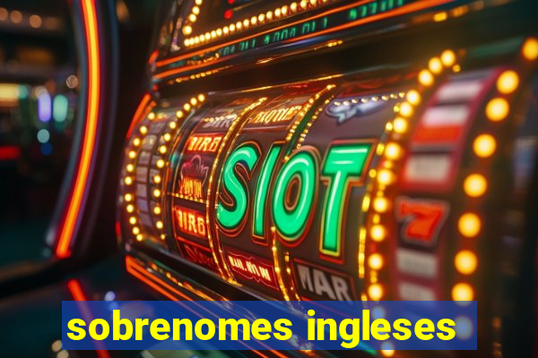 sobrenomes ingleses