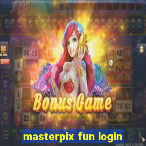 masterpix fun login