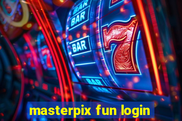 masterpix fun login