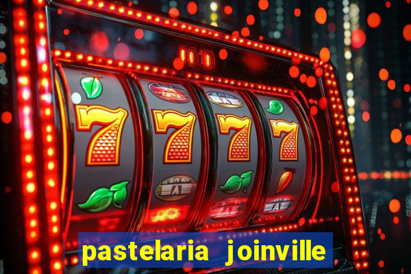 pastelaria joinville zona sul