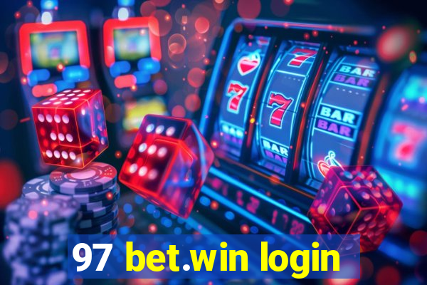 97 bet.win login