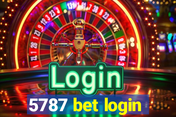 5787 bet login