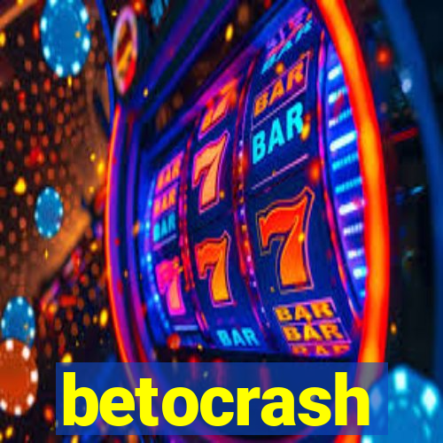 betocrash