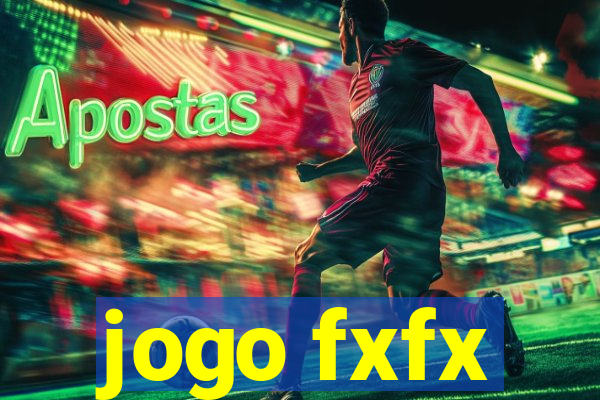 jogo fxfx