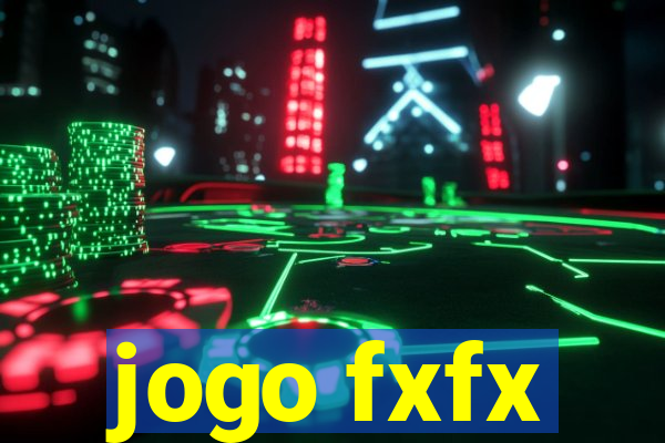 jogo fxfx