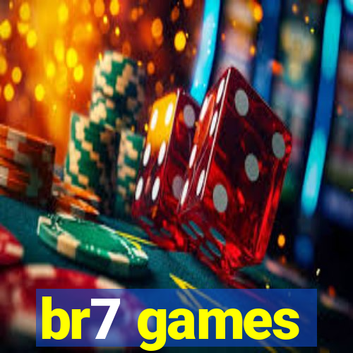 br7 games