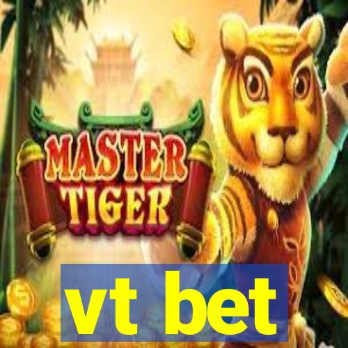 vt bet