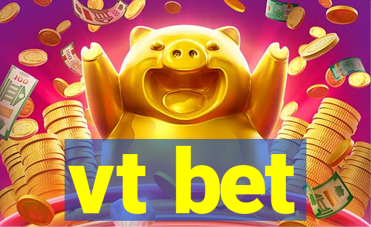 vt bet