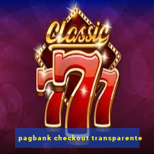 pagbank checkout transparente