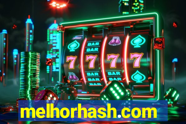 melhorhash.com