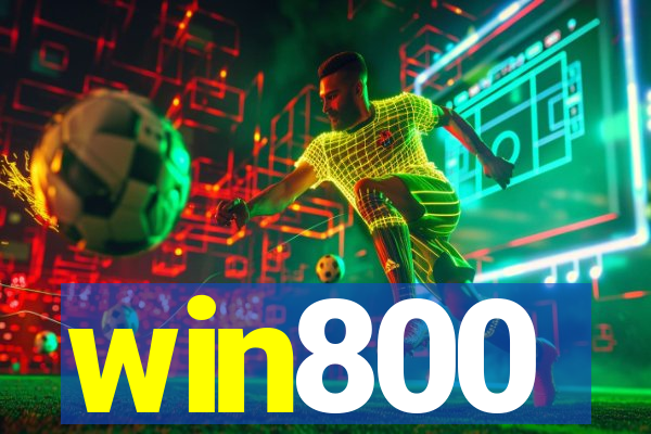 win800