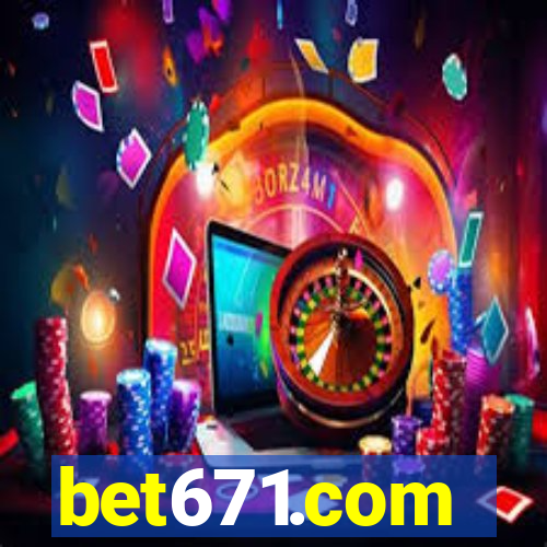 bet671.com