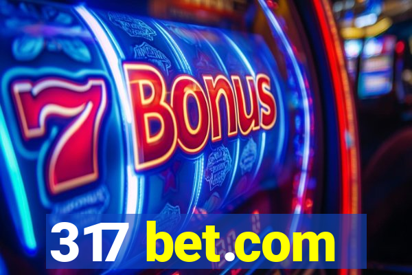 317 bet.com