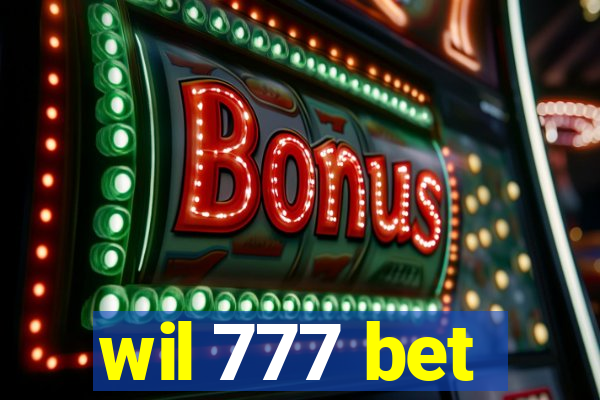 wil 777 bet