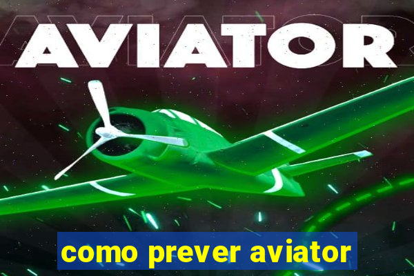 como prever aviator