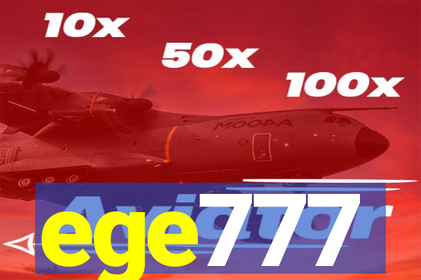 ege777