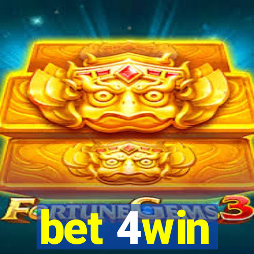 bet 4win