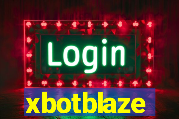 xbotblaze