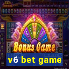 v6 bet game