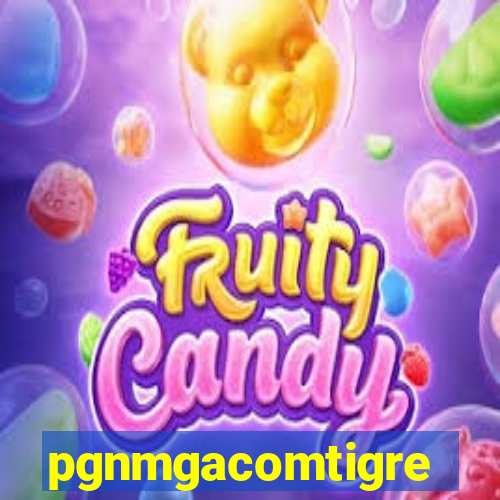 pgnmgacomtigre