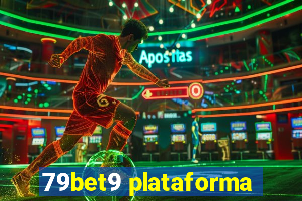 79bet9 plataforma