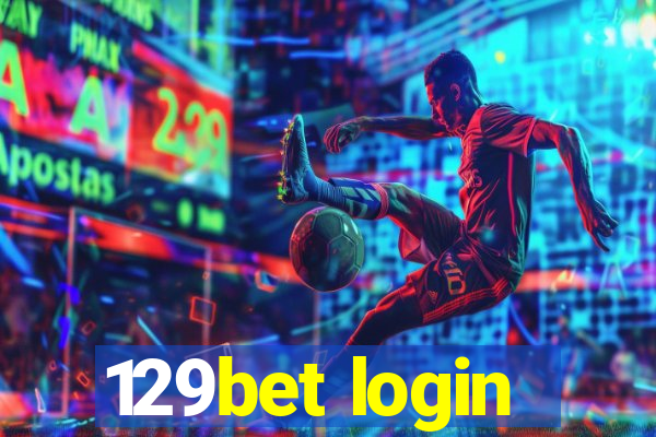 129bet login