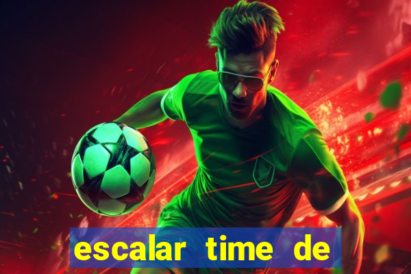 escalar time de futebol online