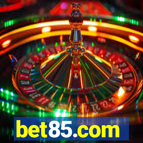 bet85.com