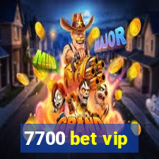 7700 bet vip