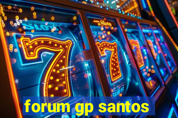 forum gp santos