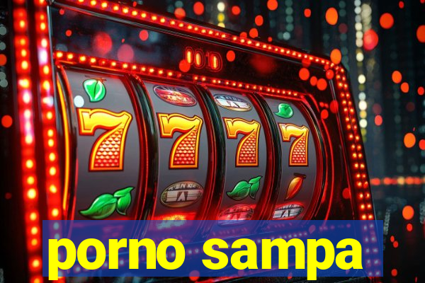 porno sampa