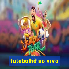 futebolhd ao vivo