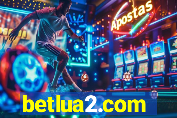 betlua2.com