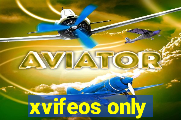 xvifeos only