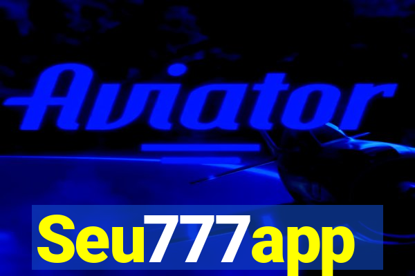 Seu777app