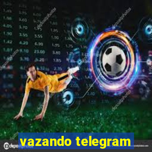 vazando telegram