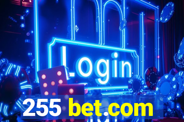 255 bet.com