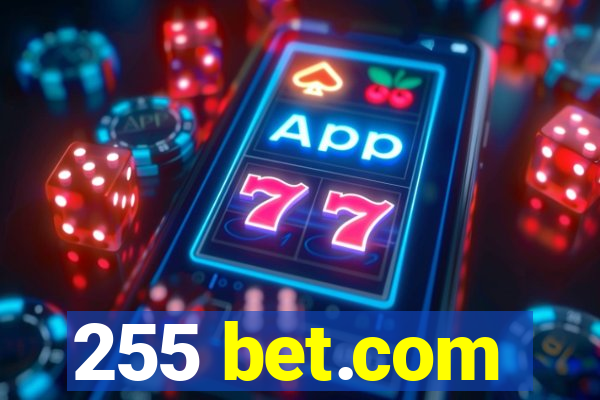 255 bet.com