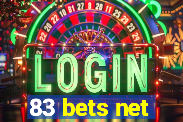 83 bets net