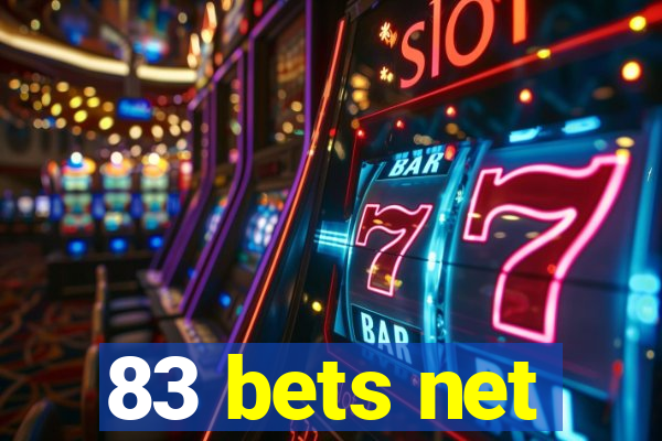 83 bets net