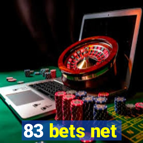 83 bets net