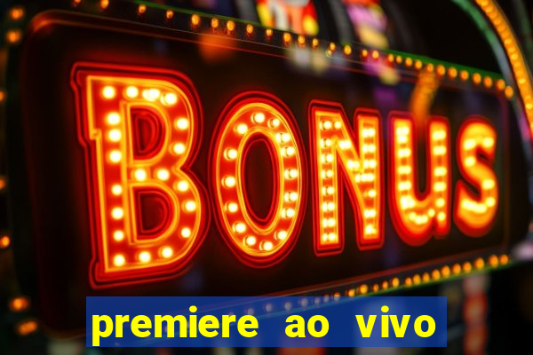 premiere ao vivo gratis futebol